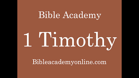 1 Timothy 1:12-20 Lesson 3