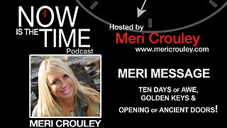 TEN DAYS of AWE, GOLDEN KEYS & OPENING of ANCIENT DOORS!