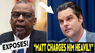 Lloyd Austin Literally FREAKED OUT When Matt Gaetz EXPOSES His Shocking Past Actions At Hearing