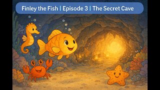 Finley the Fish | Episode 3 | The Secret Cave