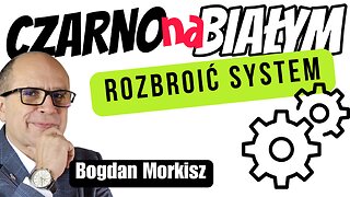 Rozbroić system - Czarno na białym