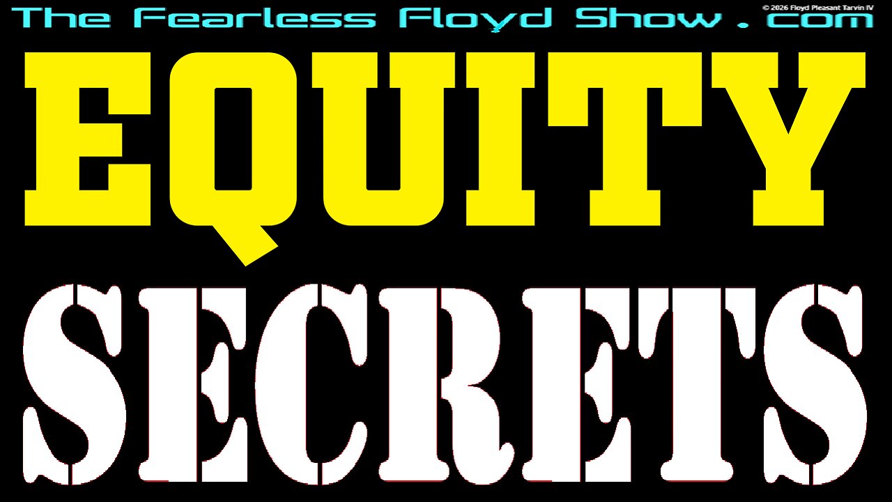 EQUITY SECRETS THEY DON'T WANT YOU TO KNOW