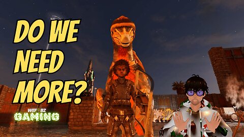 Ark Survival Ascended: Day 34 – Can This VTuber Survive? (Wefobz Gaming)