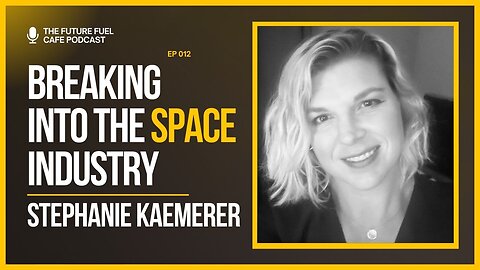 From Texas to SpaceX: My Journey in Aerospace - Stephanie Kaemerer Ep. 12