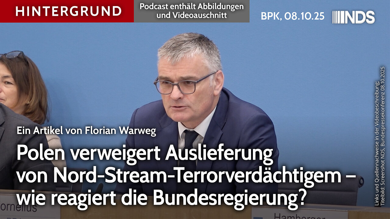 Polen verweigert Auslieferung von Nord-Stream-Terrorverdächtigem – wie reagiert die Bundesregierung?
