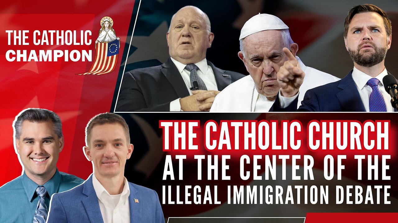 The Catholic Champion - The Catholic Church at the Center of the National Immigration Debate!