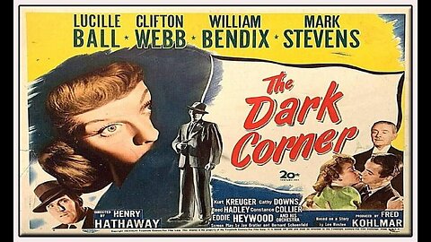 The Dark Corner (Movie) 1946