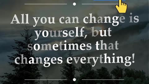 Something the change everything.