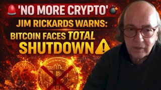 💀 Jim Rickards: “Crypto Is FINISHED” | Bitcoin, Altcoins & The Coming Ban 🚨