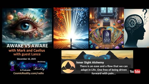 AWAKE VS AWARE 12/16/25 - Lance Discussing Personal Evolution