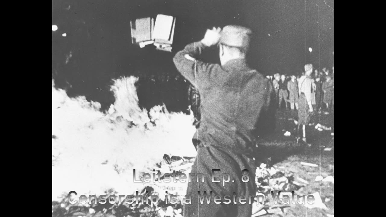 Leitstern Ep. 9 - Censorship is a Western Value