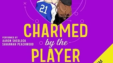 Charmed by the Player Audiobook Romance Audiobook