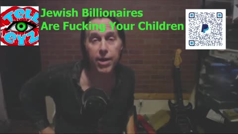 Jooish Billionaires Are Phquing Your Children