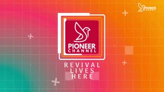 Pioneer Channel LIVE