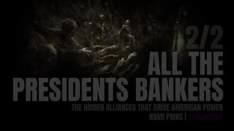 All the Presidents' Bankers The Hidden Alliances That Drive American Power Audiobook (2_2)