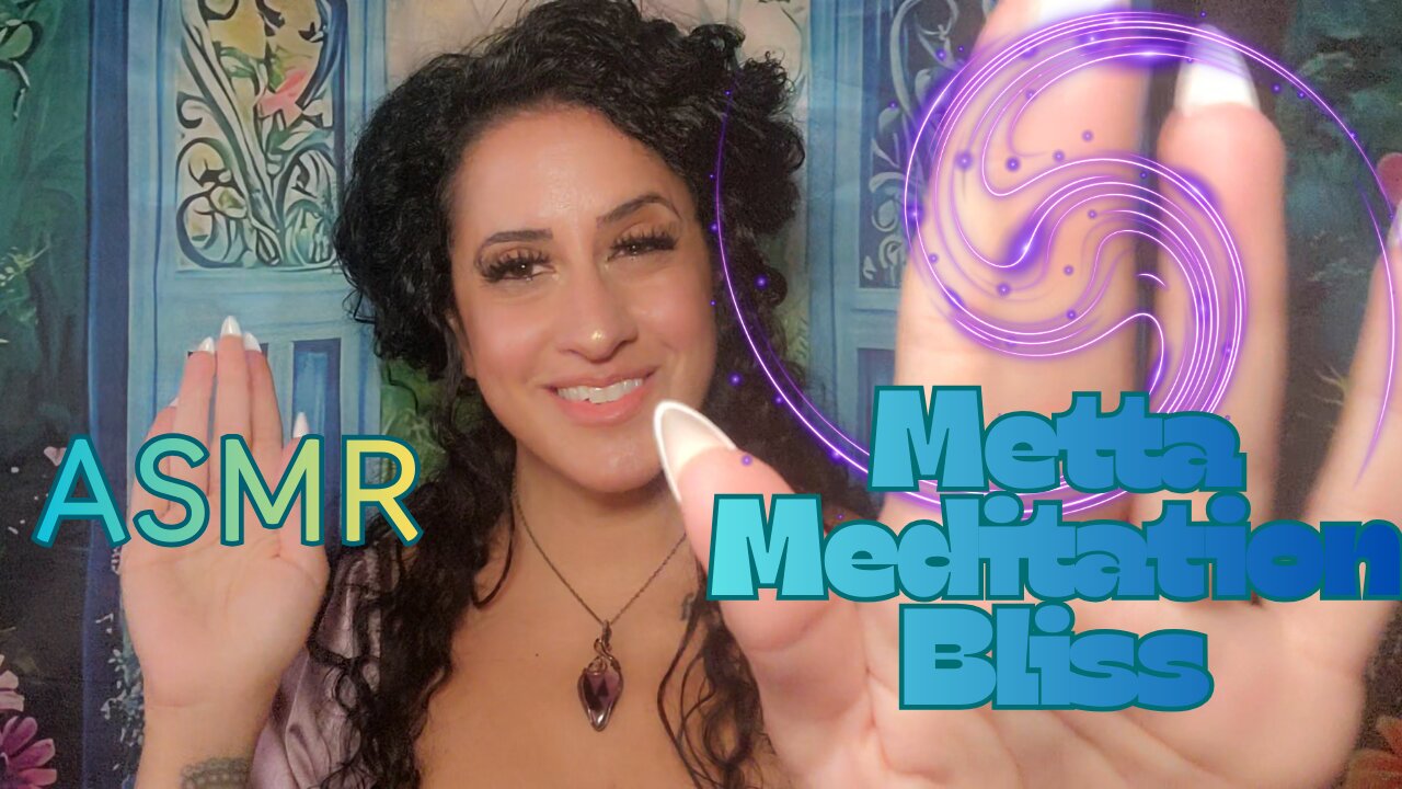 Healing Vibes: Metta ASMR