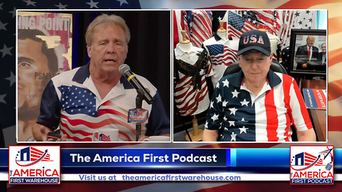 The America First Podcast With Guest Steve Stern
