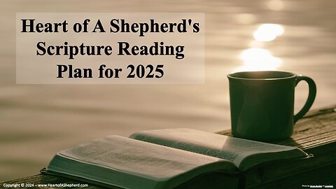 The Year Ahead: A Personal Note and Invitation from the Heart of A Shepherd (December 26, 2024)