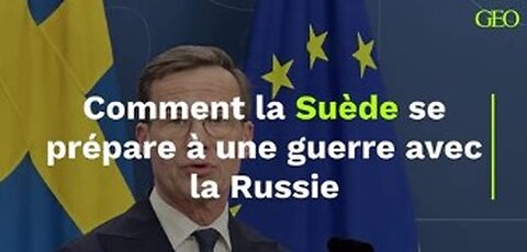 La Suède se prépare à la guerre contre la Russie : Pourquoi ?