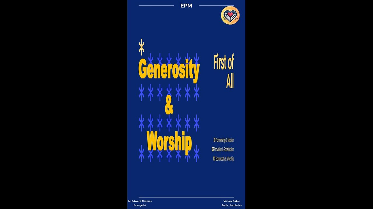 First of All: Generosity & Worship