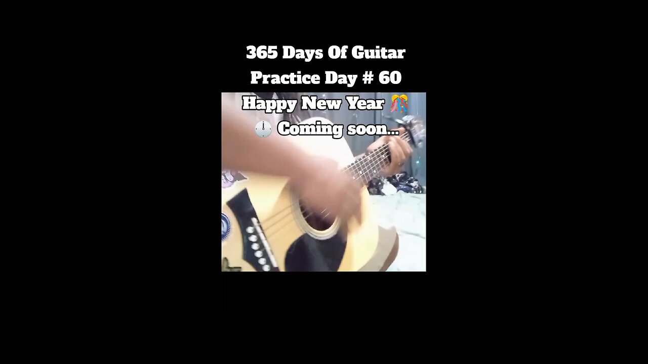 365 Days Of Guitar Practice Day 60