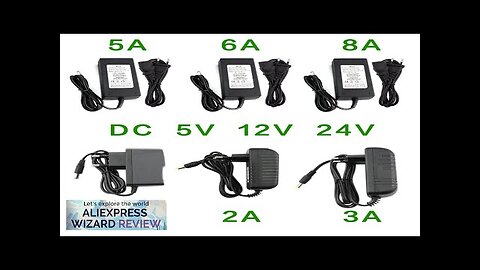 Power Supply Adapter DC 5V 12V 24V 1A 2A 3A 5A 6A Review