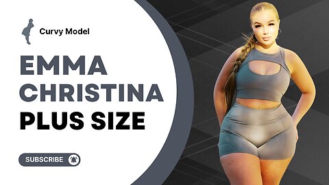 Emma Christina: Plus-Size Fashion Influencer, Curvy Model & Body Positivity Icon