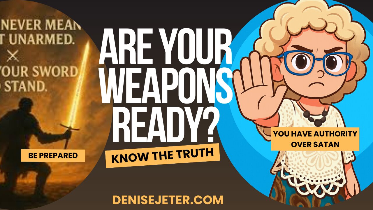 Are Your Weapons Ready?