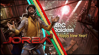 🔴Live-Jorba4- Arc Raiders (Happy New Year!)