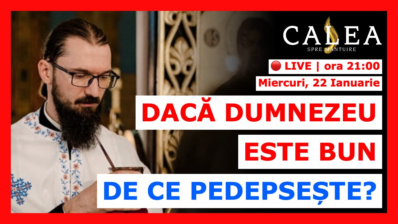 🔴 LIVE #955 - DACĂ DUMNEZEU ESTE BUN, DE CE PEDEPSEȘTE? || Pr. HRISTOFOR