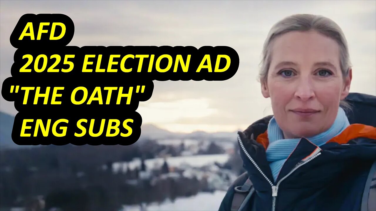 AfD 2025 Election Ad 2 - The Oath (English subtitles)