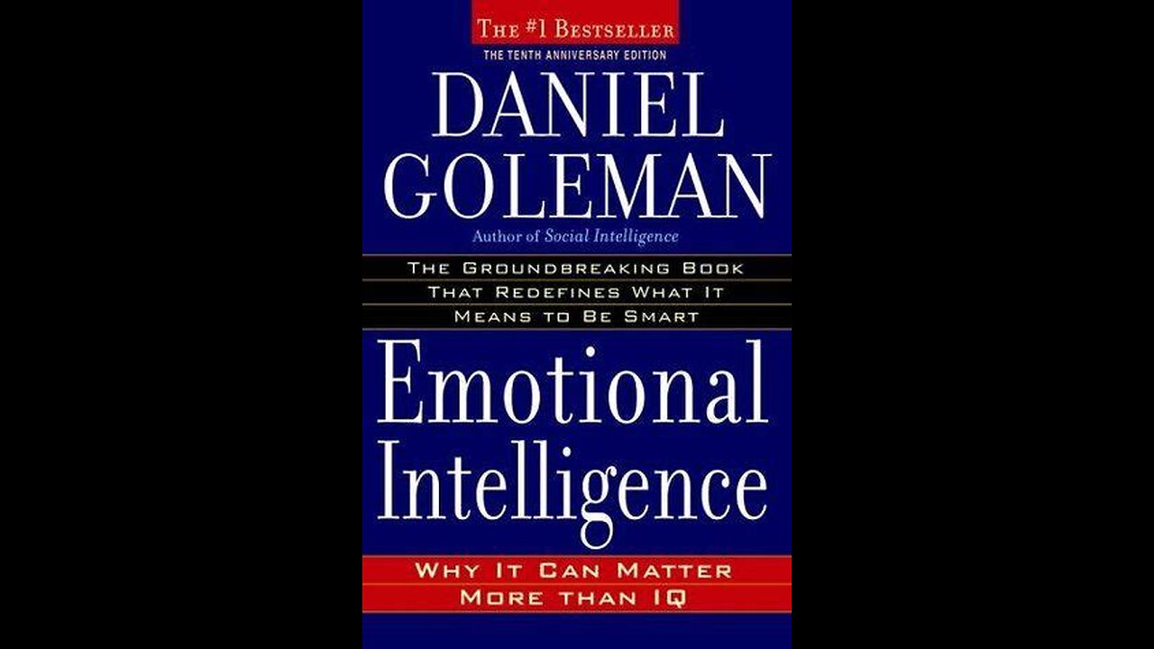 Emotional Intelligence by Daniel Goleman | Summary