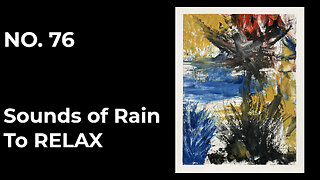 Find Calm in Chaos – Abstract Oil Painting with Rain Ambience