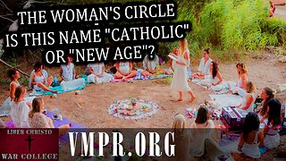 15 Oct 25, Jesus 911: The Woman's Circle - Is This Name "Catholic" or "New Age"?
