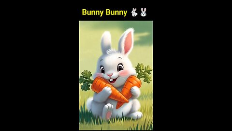 Bunny Bunny what you do #kids #story