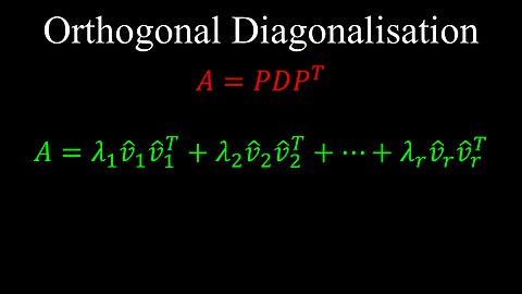 Orthogonal Diagonalization and Similarity, Spectral Decomposition - Linear Algebra