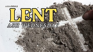 LENT; ash Wednesday