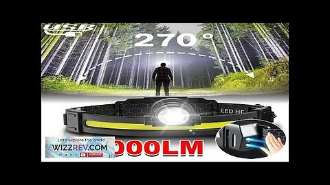 High Power LED Headlamp 7 Modes XPE+COB Sensor Headlight Head Torch Flashlight Review