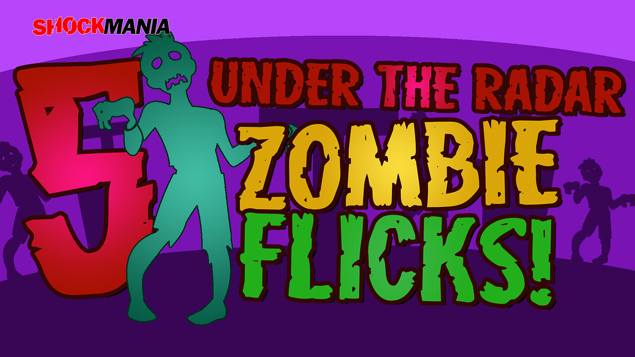 5 Under The Radar Zombie Flicks - As Presented By NeddKnight! 🧟🎥🧠