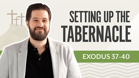 Bible Discovery, Exodus 37-40 | Setting Up the Tabernacle – January 31, 2025