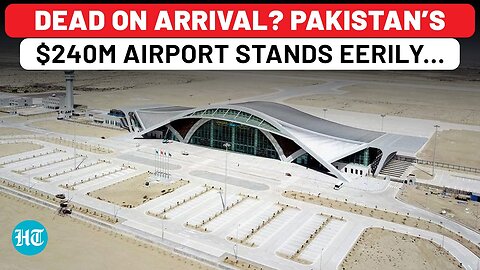 Ghost Terminal, No Passengers, No Planes: The Shocking Reality Of Pakistan’s $240m Gwadar Airport