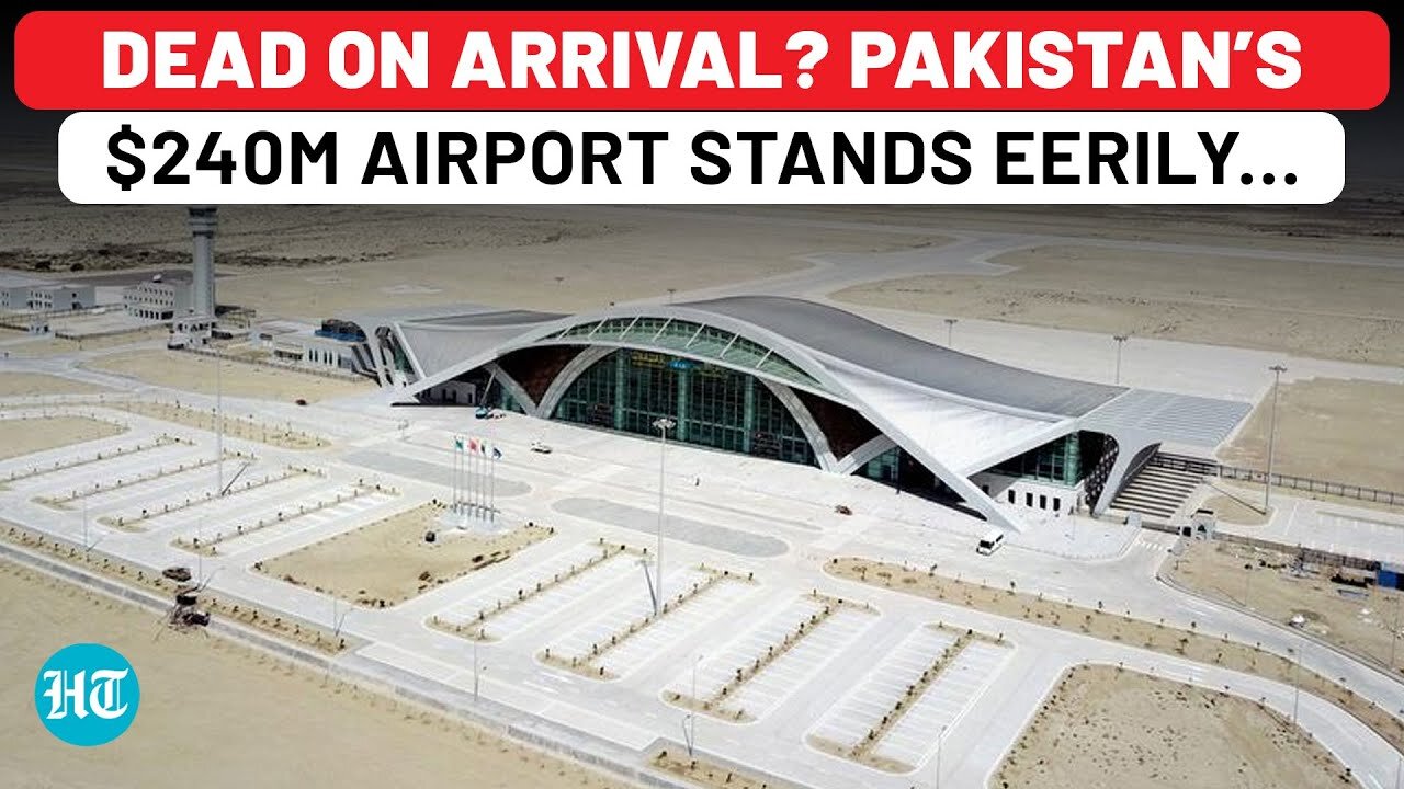 Ghost Terminal, No Passengers, No Planes: The Shocking Reality Of Pakistan’s $240m Gwadar Airport