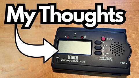 Korg CA-30 Tuner - My Thoughts After 10 Years