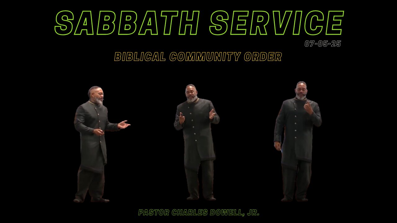 Sabbath Service 2025-07-05 | Biblical Community Order |