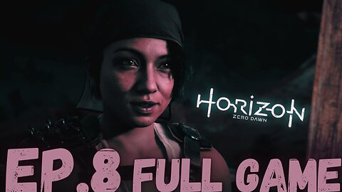 HORIZON ZERO DAWN Gameplay Walkthrough EP.8- HEAP OF TROUBLE FULL GAME