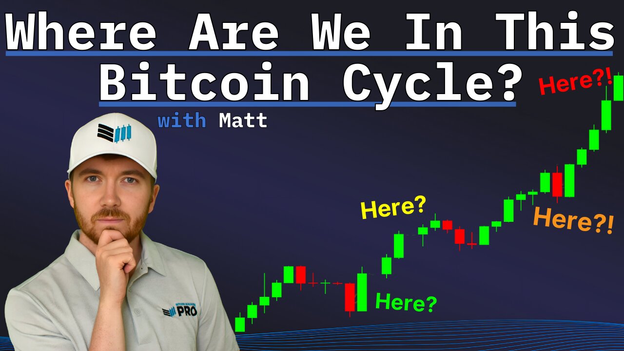 Where Are We In This Bitcoin Cycle?