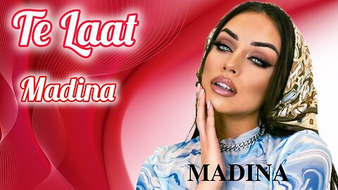 Madina - Te Laat | Official Music Video