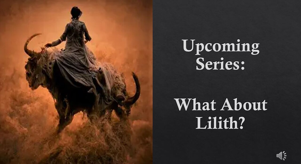 Upcoming Series "What About Lilith?"