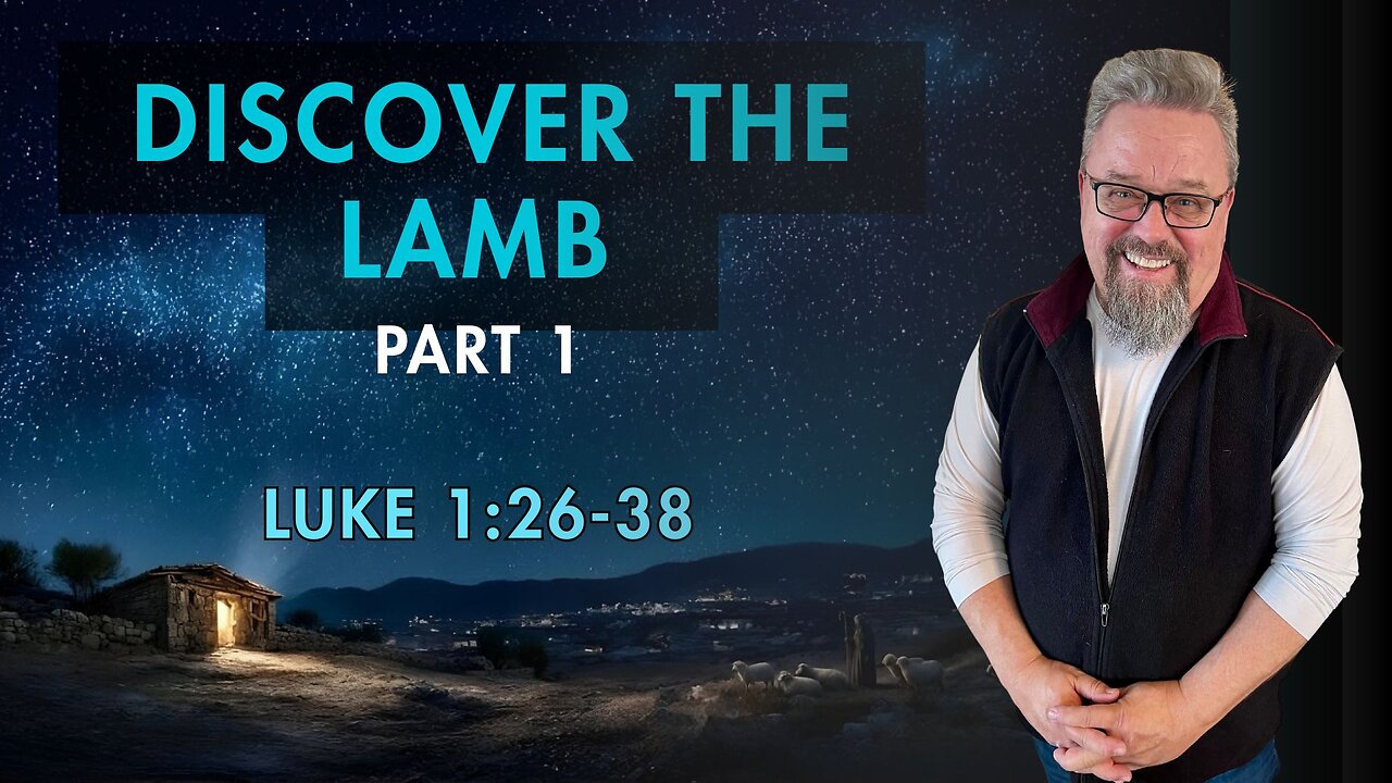 Discover the Lamb part 1