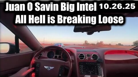 Juan O'Savin.Big.Intel.Sittuation.Update.10.26.25